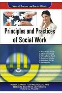 Principles And Practices Of Social Work