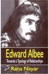 Edward Albee Towards a Typology of Relations