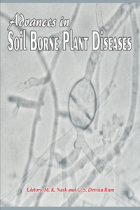 Advances in Soil Borne Plant Diseases