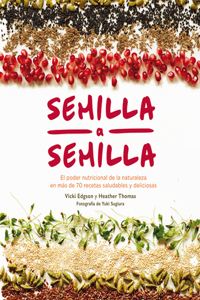 Semilla a Semilla