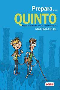 PREPARA MATEMATICAS 5: Repasa los contenidos clave de 4.o de Primaria de Matematicas