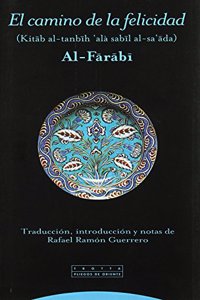 Camino felicidad/ Happy Path (Pliegos De Oriente)