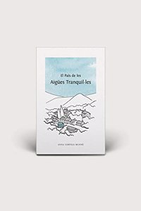 El pais de les Aigues TranquilÂ·les
