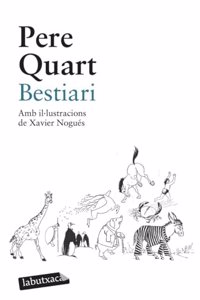 Bestiari: Amb ilÂ·lustracions de Xavier Nogues