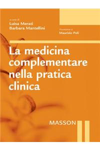 La Medicina Complementare Nella Pratica Clinica