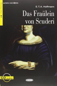 Lesen und Uben: Das Fraulein von Scuderi + CD