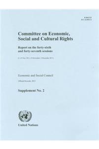 Committee on Economic, Social and Cultural Rights: Report on the Forty-Sixth and Forty-Seventh Sessions (2-20 May 2011, 14 November-2 December 2011)