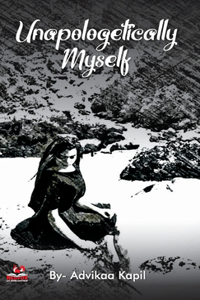 Unapologetically Myself