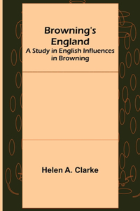 Browning's England