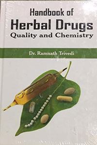 Handbook of Herbal Drugs Quality and Chemistry