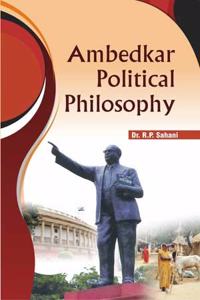 Ambedkar Political Philosophy