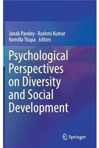 Psychological Perspectives on Diversity and Social Development