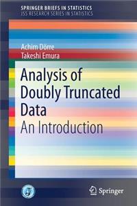 Analysis of Doubly Truncated Data