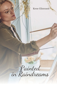 Painted in Raindreams