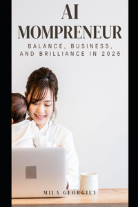 AI Mompreneur