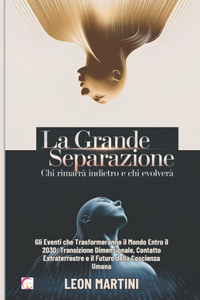 La Grande Separazione