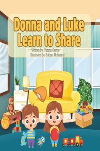 Donna and Luke Learn to Share