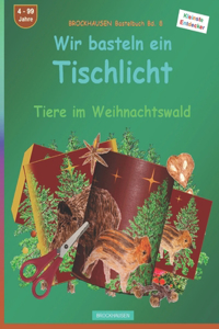 Wir basteln ein Tischlicht
