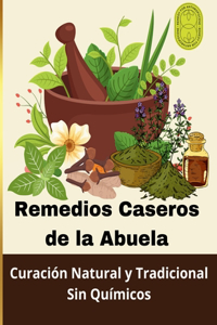 Remedios Caseros de la Abuela