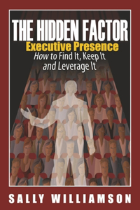 Hidden Factor Executive Presence