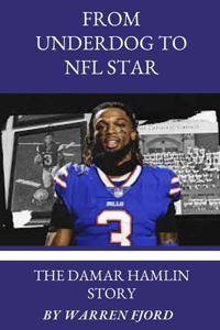 From Underdog to NFL Star