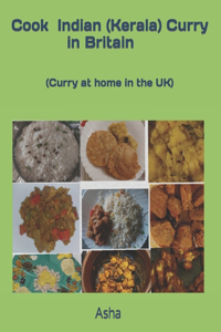 Cook Indian (Kerala) curry in Britain