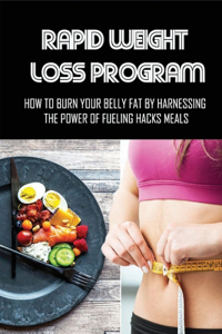 Rapid Weight Loss Program
