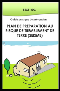 Plan de Préparation au risque de tremblement de terre (séisme)