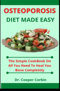 Osteoporosis Diet Made Easy