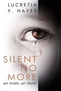 Silent No More