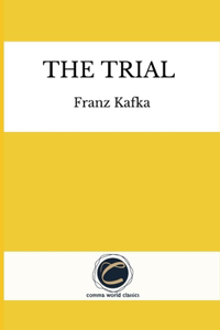 The Trial by Franz Kafka