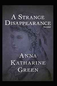 A Strange Disappearance illustrated