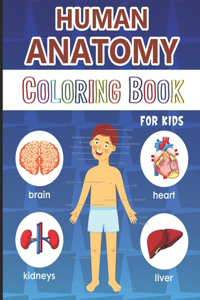 Human Anatomy Coloring Book for Kids
