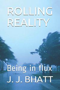 Rolling Reality