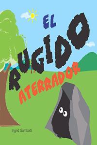 El rugido aterrador