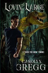 Lovin' Large: A Choose Your Ending Romance