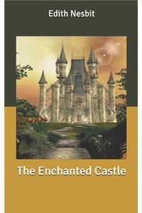 The Enchanted Castle