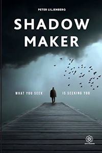 Shadow Maker