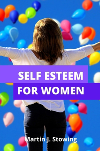 Self Esteem for Women