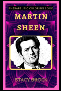 Martin Sheen Therapeutic Coloring Book