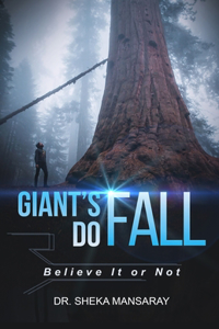 Giant's Do Fall