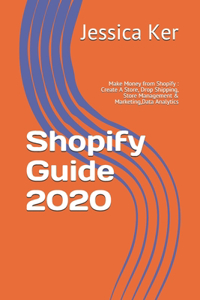 Shopify Guide 2020