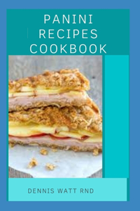 Panini Recipes Cookbook