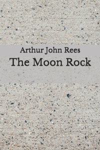 The Moon Rock
