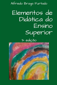 Elementos de Didática do Ensino Superior (3a edição)