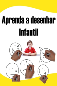 Aprenda a desenhar Infantil