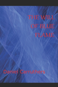 Will of Blue Flame