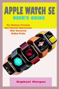 Apple Watch Se User's Guide