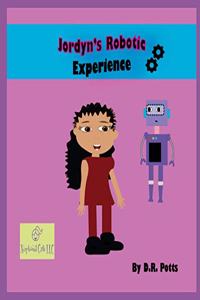 Jordyn's Robotic Experience