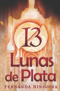 13 Lunas de Plata